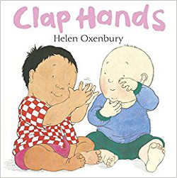 Clap Hands A First Book for Babies